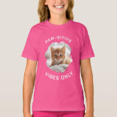 Paw-sensitive vibes alleen kat foto meisje roze t-shirt (Voorkant)