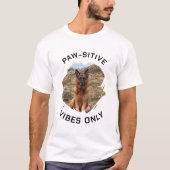 Paw-sensitive vibes alleen voor honden foto t-shirt (Voorkant)