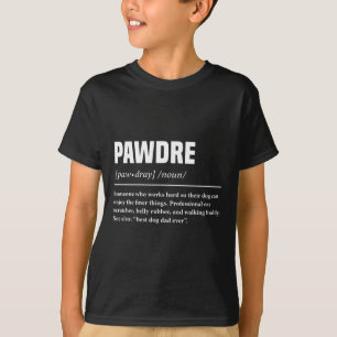 Pawdre Grappige Definitie Hond Papa Schattig Voor T-shirt