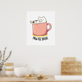 Pawfee Break Funny Kitty Cat in een Mok koffie Poster (Keuken)