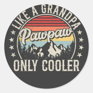 Pawpaw als een opa alleen koelere retro ronde sticker