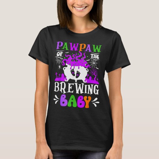 Pawpaw Of The Brewing Baby Grandpa To Be Halloween T-shirt (Voorkant)