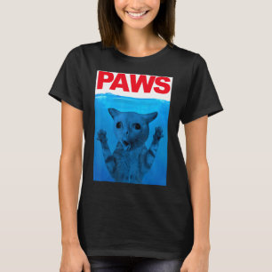 Paws Cat Meme Humor Kitty Cats Dads Ma T-shirt