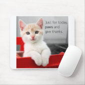 Paws en geef bedankt mousepad muismat (Met muis)