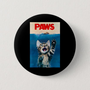 Paws Funny Cat Parodie Cat Lover Gift Kitten Shark Ronde Button 5,7 Cm