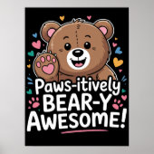 Paws-itief Beer-y Geweldige! Poster (Voorkant)