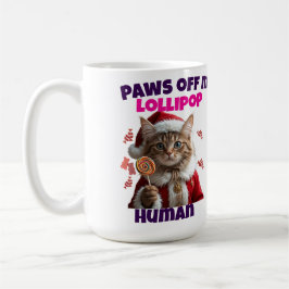 Paws Off My Lollipop Human Christmas Cat Koffiemok