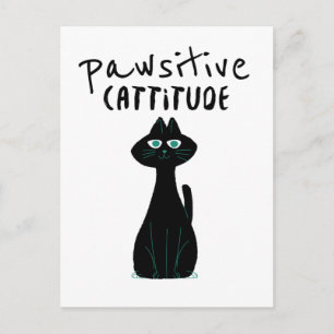 Pawsitive Cattitude Cute Cat Humor Black White Briefkaart