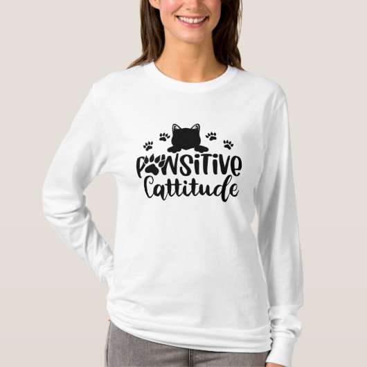 Pawsitive Cattitude Grappige Kat citaten T-shirt (Voorkant)