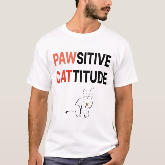 Pawsitive Cattitude T-shirt (Voorkant)