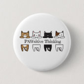 PAWsitive Thinking - Kat meme Ronde Button 5,7 Cm (Voorkant)