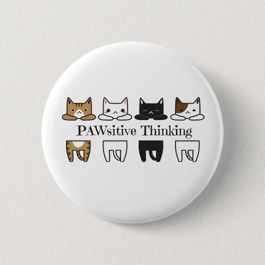 PAWsitive Thinking - Kat meme Ronde Button 5,7 Cm (Voorkant)