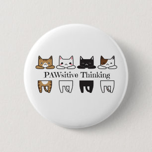 PAWsitive Thinking - Kat meme Ronde Button 5,7 Cm