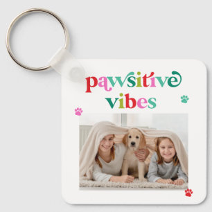 Pawsitive Vibes Pet Lover Photo Sleutelhanger