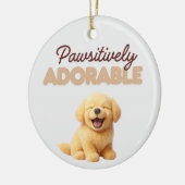 Pawsitively Adorable Keramisch Ornament (Links)