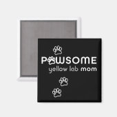  Pawsome Dog mam Car Magnet Magneet (Voorkant / Achterkant)