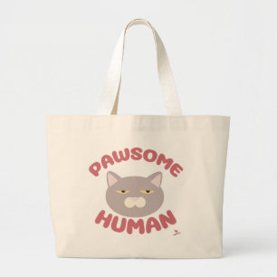 Pawsome Human Fun Cat Cartoon Design Grote Tote Bag