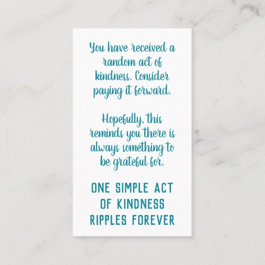 Pay it Forward Random Act of Kindness Turquoise Visitekaartje (Achterkant)
