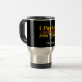 Payez moins de tasse chrétienne 15oz de voyage (Devant gauche)