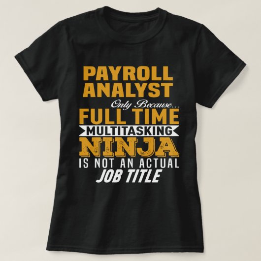 Payroll Analyst T-shirt (Design voorkant)