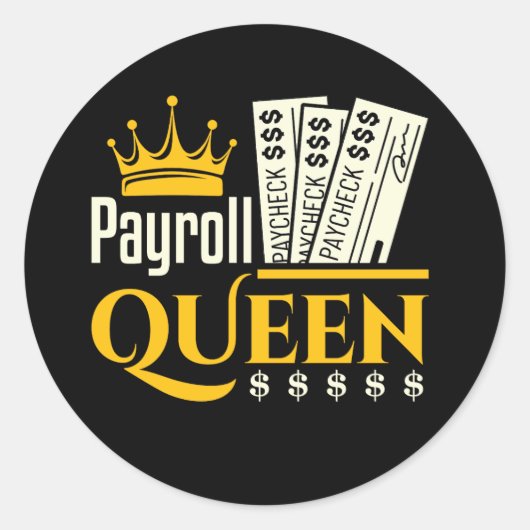 Payroll Queen Ronde Sticker (Voorkant)