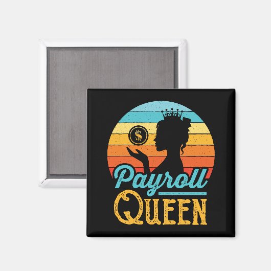 Payroll Queen Vrouwen Magneet (Voorkant / Achterkant)