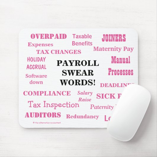 Payroll Swear Words Funny Payroll Words Gift Muismat (Met muis)