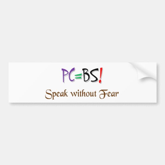 PC=BS! BUMPERSTICKER (Voorkant)