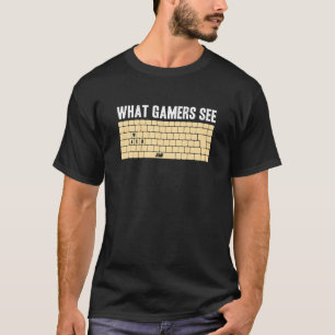 Pc Gamer WASD Meme Wat gamers zien Grapny Video Ga T-shirt