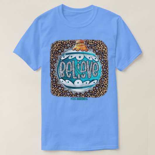 PCOS Awareness Believe Ornament Leopard T-shirt (Design voorkant)