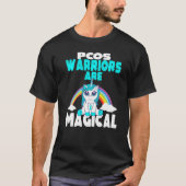 PCOS Awareness Ovarium Warriors are Magical T-shirt (Voorkant)