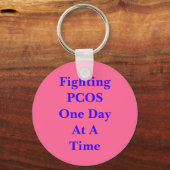 PCOS één dag per keer bestrijden Sleutelhanger (Voorkant)