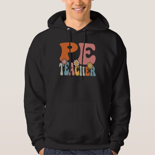 PE Teacher   Back To School Teachers Students Hoodie (Voorkant)