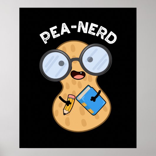 Pea-nerd Grappig Nerd Pindakaas Pun Donker BG Poster (Voorkant)