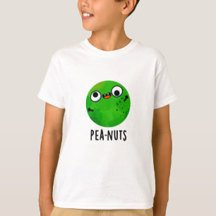 Pea-noten Funny Crazy Pea Pun T-shirt