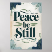 Peace Be Still  Christelijke muurschildering Poster (Voorkant)