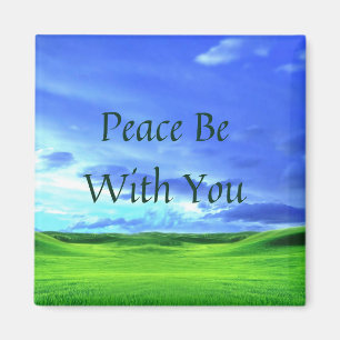 Peace Be With You aimant