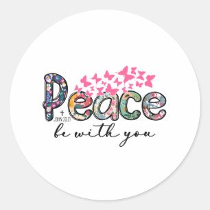 Peace Be With You Butterfly Ronde Sticker