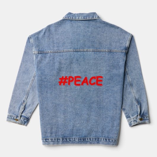 "#PEACE" Cute Design. Buy Now Denim Jacket (Achterkant)