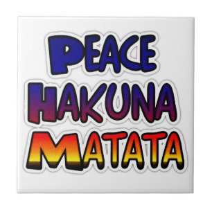 Peace Hakuna Matata Gradient Art Tegeltje