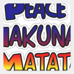 Peace Hakuna Matata Gradient Art Vierkante Sticker