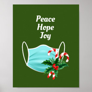 Peace Hope Joy Mask & Candy Canes Poster