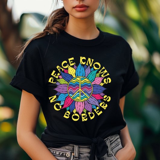 Peace Knows No Borders T-shirt
