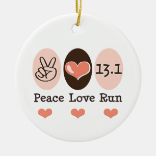 Peace Love 13.1 Ornament