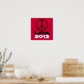Peace Love 2013 Poster Art Print (Red) (Cuisine)