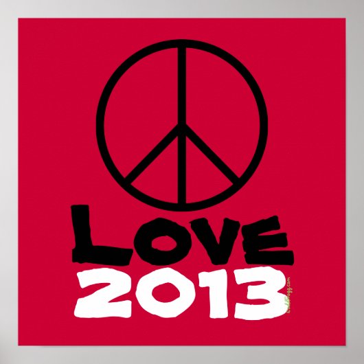 Peace Love 2013 Poster Art Print (Red) (Devant)