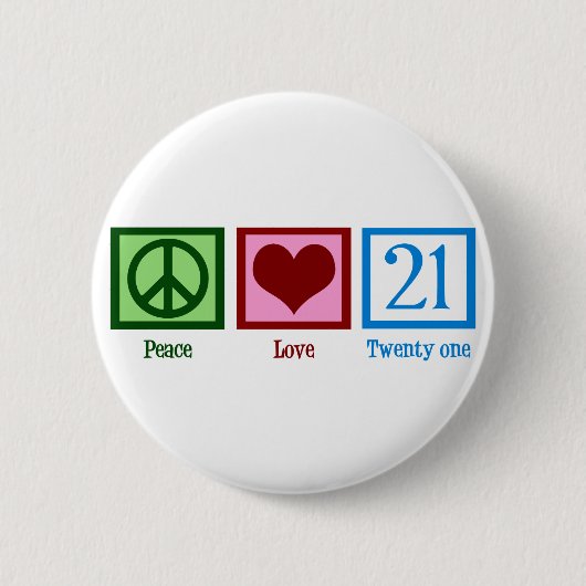 Peace Love 21 Ronde Button 5,7 Cm (Voorkant)