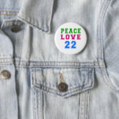 Peace Love 22 Birthday Design Ronde Button 5,7 Cm (In situ)