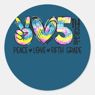 Peace Love 5th Grade Funny Tie Dye Student Ronde Sticker