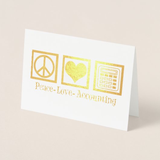 Peace Love Accounting Company Custom Gold Foil Folie Kaarten (Voorkant)
